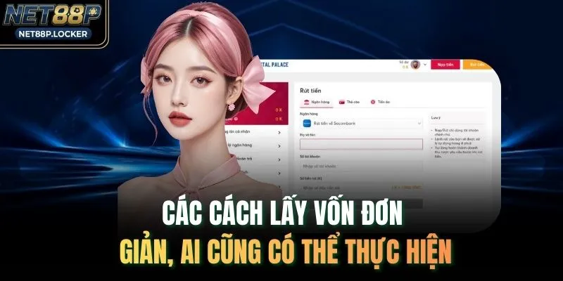 Các cách lấy vốn đơn giản, ai cũng có thể thực hiện
