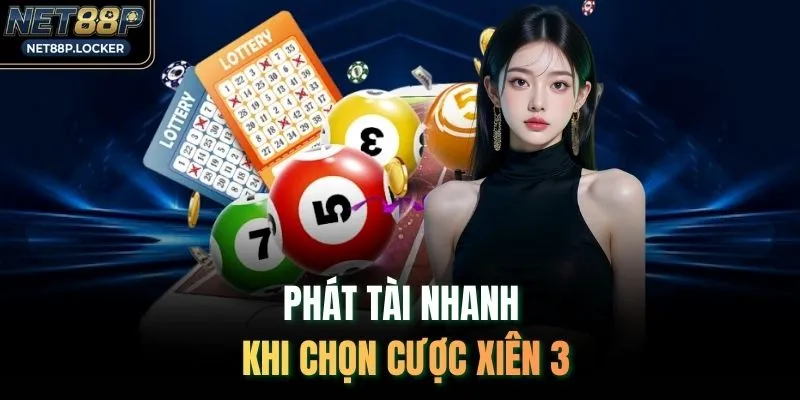 Phát tài nhanh khi chọn cược xiên 3