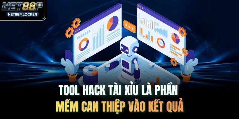 Tool hack tài xỉu là phần mềm can thiệp vào kết quả